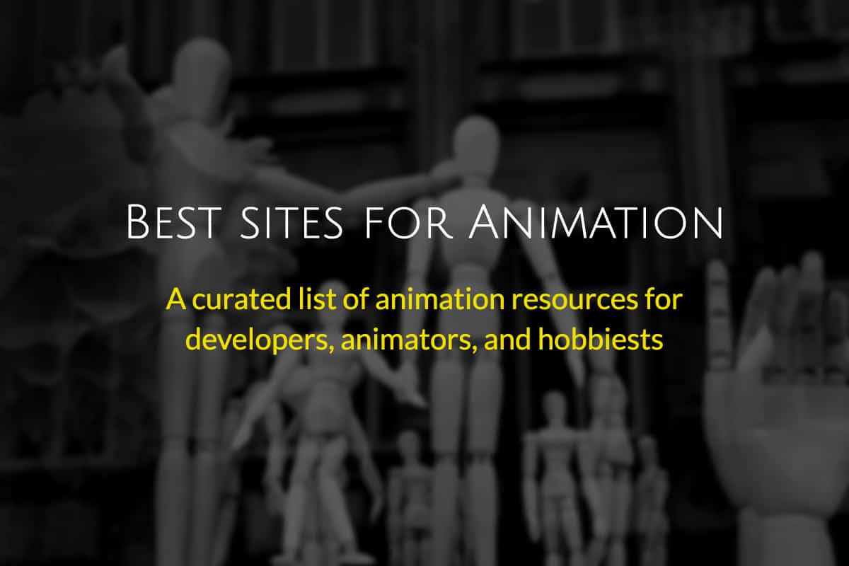 Best Animation Sites | List of Animation Sites for Inspiration & Resources